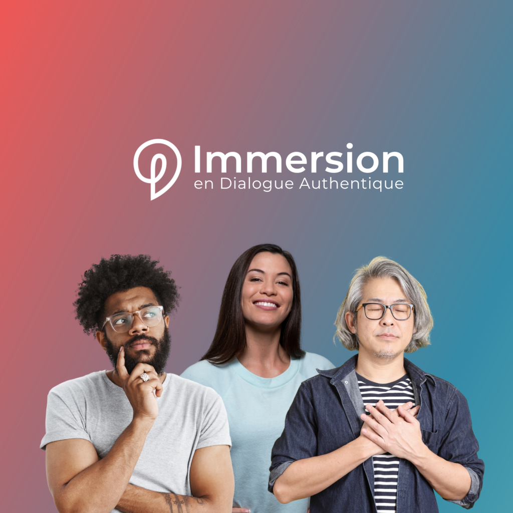 Immersion en Dialogue Authentique